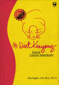 # Diet Kenyang Dengan Cooking Hypnotherapy