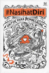 # Nasihat Diri Untuk Para Pembelajar