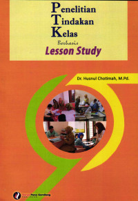 Penelitian Tindakan Kelas Berbasis Lesson Study