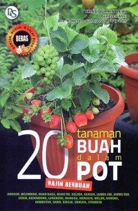 20 Tanaman Buah Dalam Pot