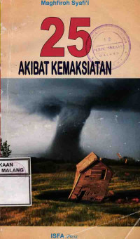 25 Akibat Kemaksiatan