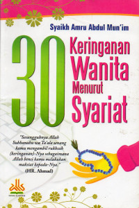 30 Keringanan Wanita Menurut Syariat