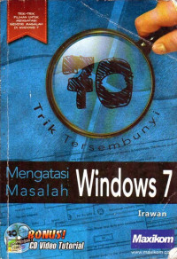70 Trik Tersembunyi Mengatasi Masalah Windows7