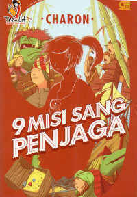 9 Misi Sang Penjaga