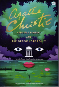 Hercule Poirot And The Greenshore Folly: Hercule Poirot & Pesta Pembunuhan