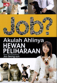 Image of Job? Akulah Ahlinya Hewan Peliharaan
