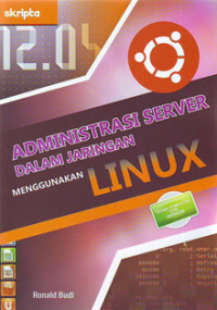 Administrasi Server Dalam Jaringan Menggunakan Linux