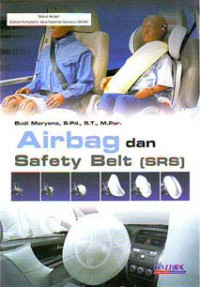 Airbag dan Safety Belt (SRS)
