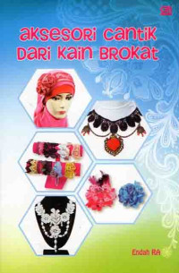 Aksesoris Cantik Dari Kain Brokat