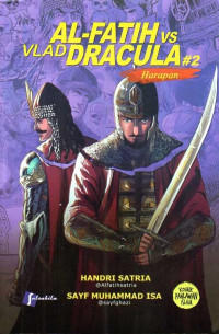 Al-Fatih vs Vlad Dracula #2 Harapan