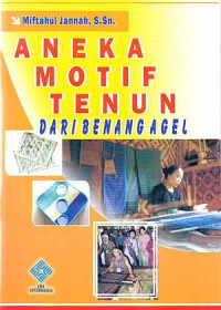 Aneka Motif Tenun Dari Benang Agel