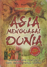 Asia Menguasai Dunia