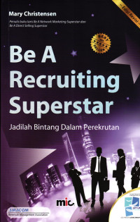 Be A Recruiting Superstar