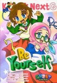 Komik Next G Be Yourself