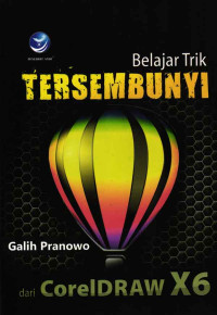 Belajar Trik Tersembunyi Dari CorelDRAW X6