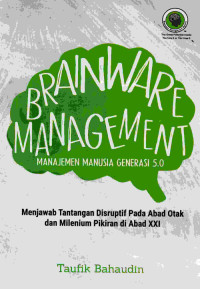 Brainware Management, Manajemen Manusia Generasi 5.0