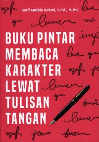 Buku Pintar Membaca Karakter Lewat Tulisan Tangan