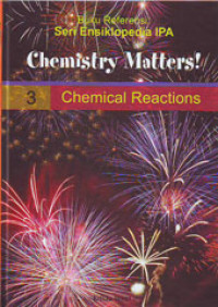 Buku Referensi Chemistry Matters! 3 Chemical Reactions