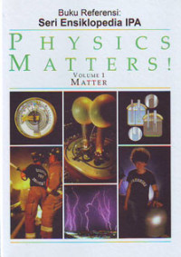 Buku Referensi Physics Matters! Vol. 1 Matter