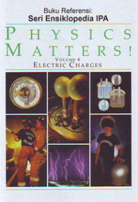 Buku Referensi Physics Matters! Vol. 6 Electric Charges