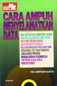 Cara Ampuh Menyelamatkan Data