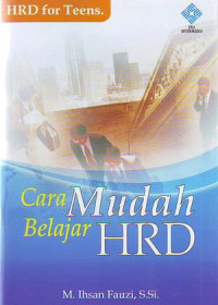 Cara Mudah Belajar HRD