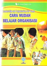 Cara Mudah Belajar Organisasi