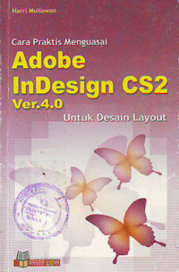 Cara Praktis Menguasai Adobe InDesign Cs2 Ver.4.0