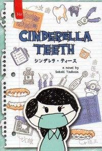 Cinderella Teeth