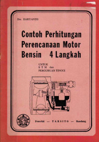 Contoh Perhitungan Perencanaan Motor Bensin 4 Langkah