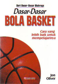 Dasar-Dasar Bola Basket