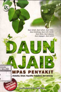 Daun Ajaib Tumpas Penyakit