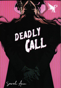 Deadly Call