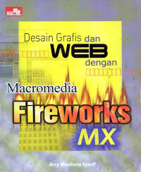 Desain Grafis dan WEB Dengan Macromedia Fireworks MX