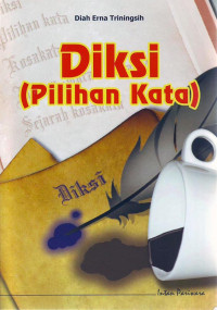 Diksi (Pilihan Kata)