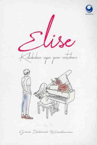 Image of Elise Kulakukan Apapun Untukmu