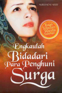 Image of Engkau Bidadari Para Penghuni Surga