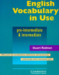 English Vocabulary in Use-Pre-Intermediate and Intermediate