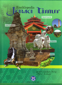 Ensiklopedia Jawa Timur Masyarakat, Religi dan Budaya Jilid 5