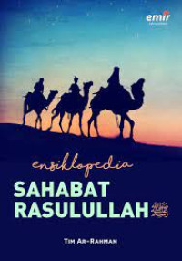 Ensiklopedia Sahabat Rasulullah SAW