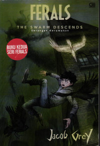 Ferals: The Swarm Descends Serangan Kerumunan