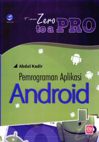 From Zero to a Pro Pemrograman Aplikasi Android