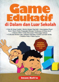 Game Edukatif di Dalam dan Luar Sekolah