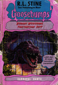 Goosebumps Berani Menerima Tantangan Ini