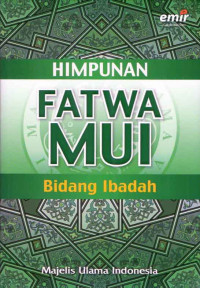 Himpunan Fatwa MUI Bidang Ibadah