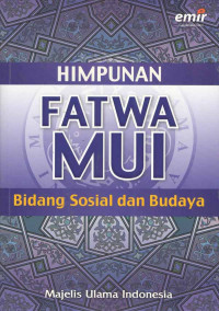 Himpunan Fatwa MUI Bidang Sosial dan Budaya