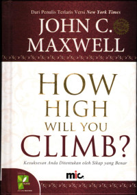 How High Will You Climb ?