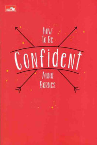 How To Be Confident