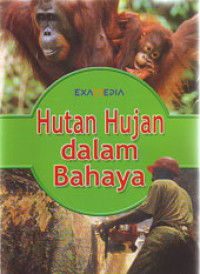 Hutan Hujan dalam Bahaya