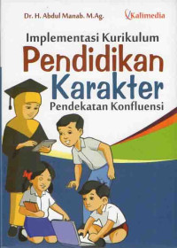 Implementasi Kurikulum Pendidikan Karakter